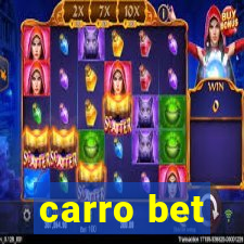 carro bet